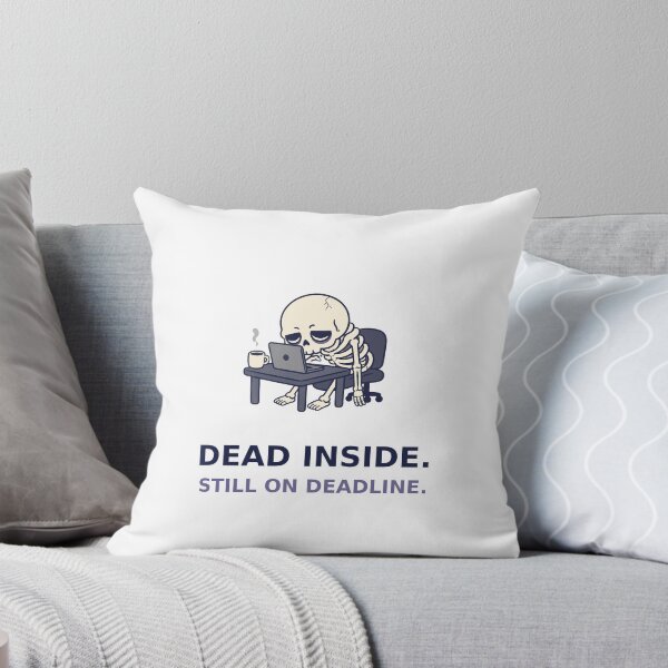 Item preview, Dead Inside Still On Deadline Funny Skeleton Office Sticker designed and sold by ryleemaxwell.