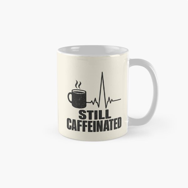 Item preview, Still Caffeinated Coffee Heartbeat Design designed and sold by fadilow.