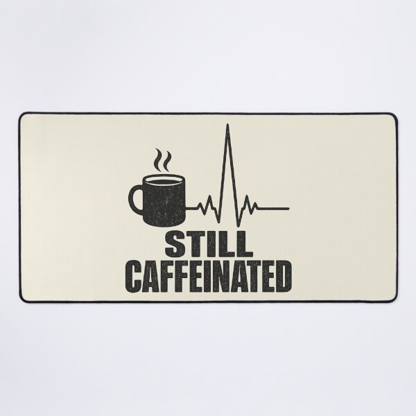Item preview, Still Caffeinated Coffee Heartbeat Design designed and sold by fadilow.