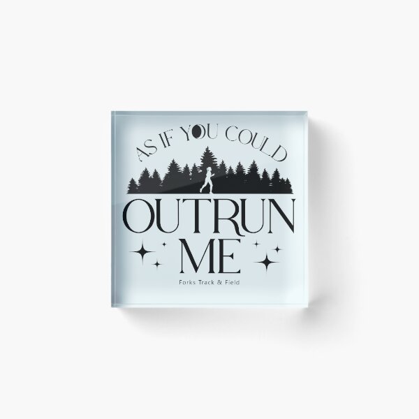 Item preview, As If You Could Outrun Me designed and sold by JenDGraphicDesign.