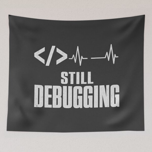 Item preview, Still Debugging Code  designed and sold by fadilow.