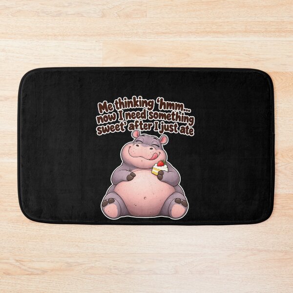Item preview, Funny Me Thinking Hmm Now I Need Something Sweet After I Just Ate Art designed and sold by elderberry.