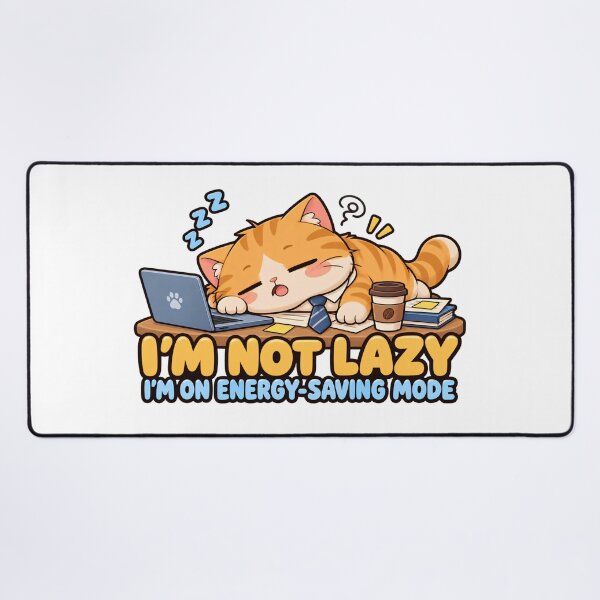 Item preview, I'm Not Lazy, I'm On Energy-Saving Mode – Funny Office Cat designed and sold by LABUTI-SHOP.