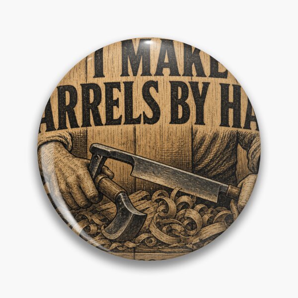 Item preview, I Make Barrels By Hand Master Cooper Adze Drawknife Woodcut designed and sold by BoosterShop.