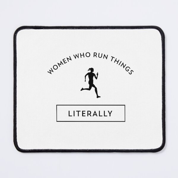 Item preview, Women Who Run Things, Literally Women's Sports T-shirt designed and sold by OhThatTee.