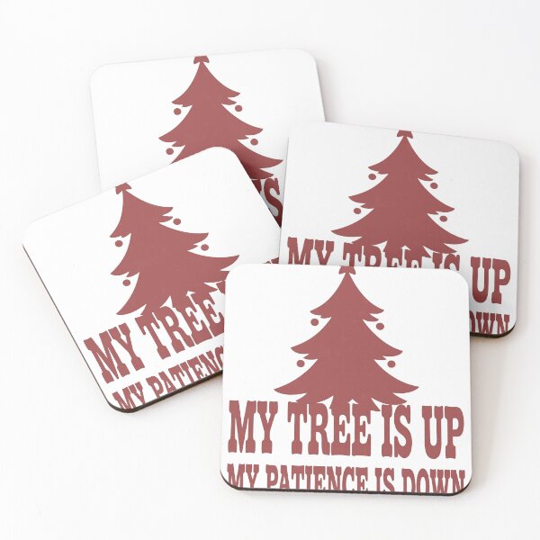 Item preview, My Tree Is Up My Patience Is Down Funny Christmas Shirt designed and sold by KERK Art and Design.