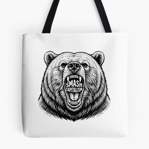Item preview, Smash Capitalism Angry Grizzly Bear Face    designed and sold by Owcomm.