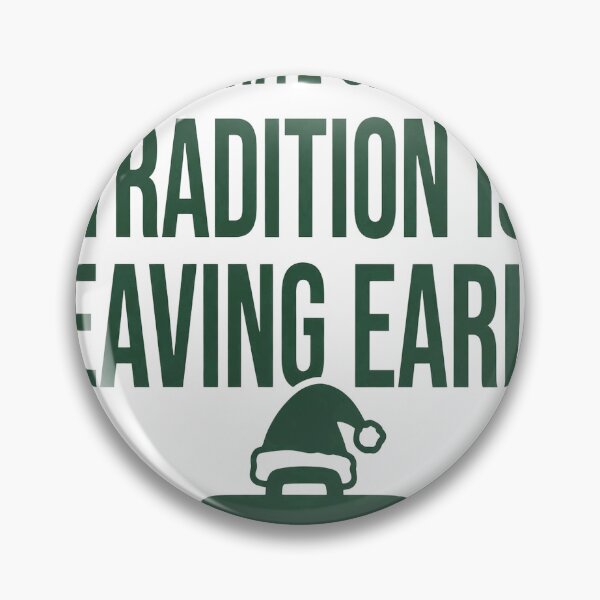 Item preview, My Favorite Christmas Tradition Is Leaving Early Funny Shirt designed and sold by KERK Art and Design.