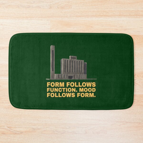 Item preview, Form Follows Function Mood Follows Form – Brutalist & Architecture Humour designed and sold by TribeGlyph.