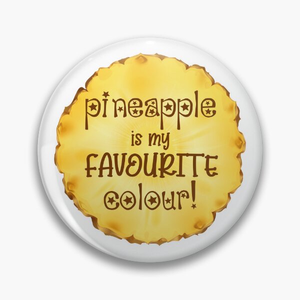 Item preview, Pineapple is my Favourite Colour! (on White) designed and sold by PawsitiveMum3.
