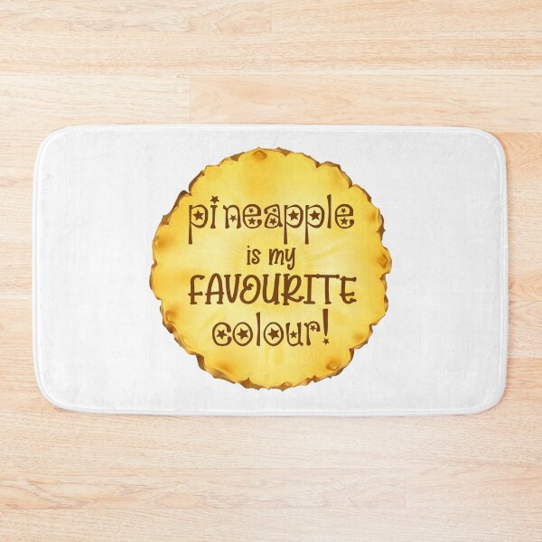 Item preview, Pineapple is my Favourite Colour! (on White) designed and sold by PawsitiveMum3.