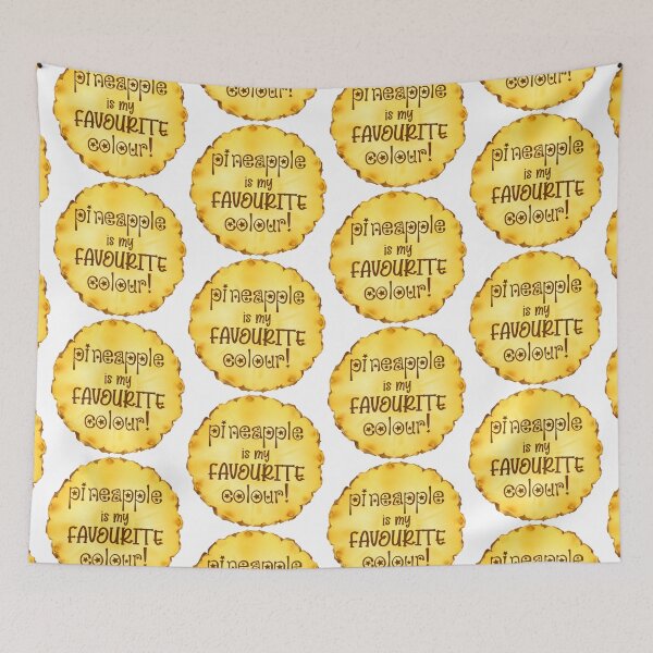 Item preview, Pineapple is my Favourite Colour! (on White) designed and sold by PawsitiveMum3.