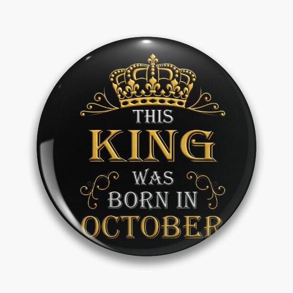 Item preview, October King Born In October Birthday Celebration designed and sold by stershopepie.