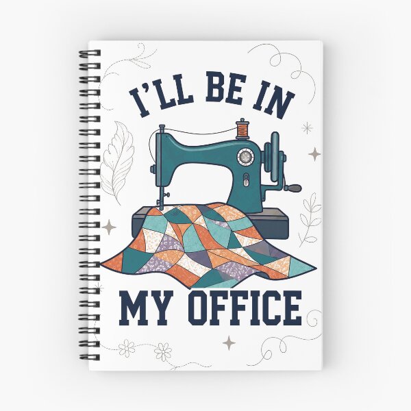 Item preview, I'll Be In My Office Sewing Quilting Machine designed and sold by justinhmorton.