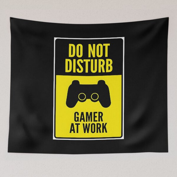 Item preview, Do Not Disturb Gamer At Work designed and sold by Dragstrider.