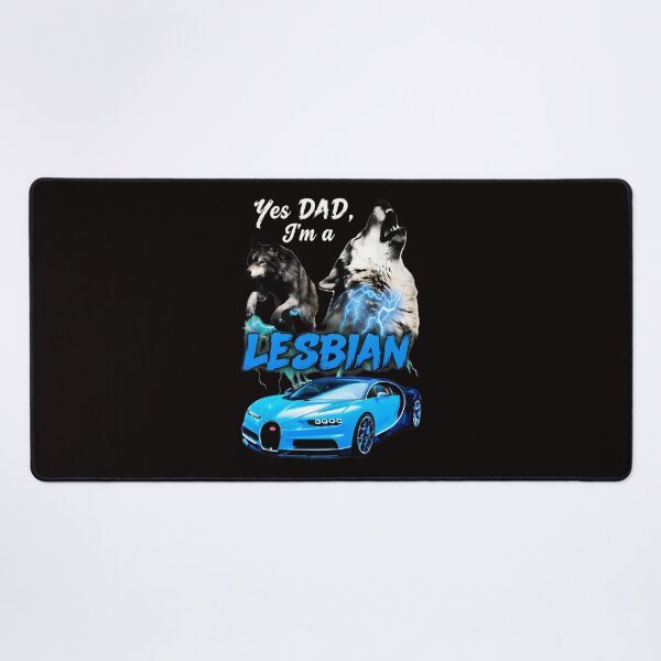 Item preview, Yes Dad, I'm a LESBIAN Wolf Car Lightning Pride designed and sold by WAHBI-HBO.