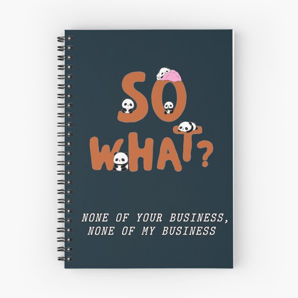 Item preview, Cute Panda So What - None Of Your Business Funny Quote designed and sold by JEVANStudio.