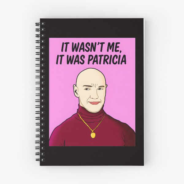 Item preview, It Wasn't Me, It Was Patricia designed and sold by WAHBI-HBO.
