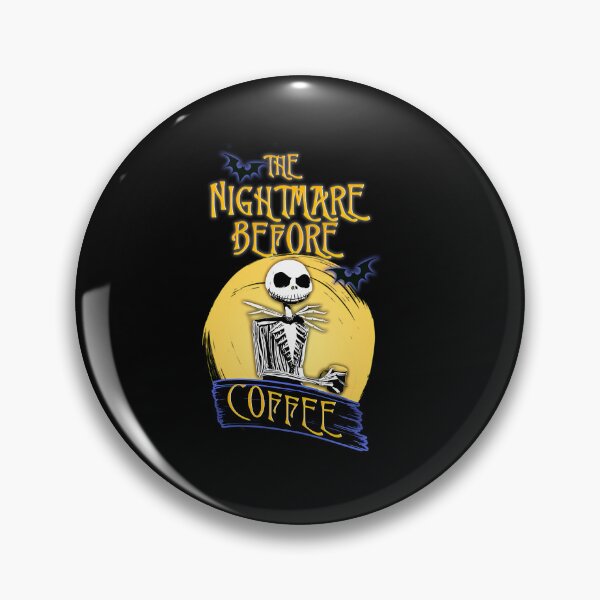 Item preview,  The Nightmare Before Coffee designed and sold by JustenWatsic.