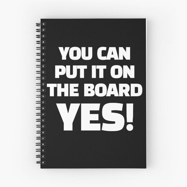 Item preview, You can put it on the board, YES!  designed and sold by Primotees.