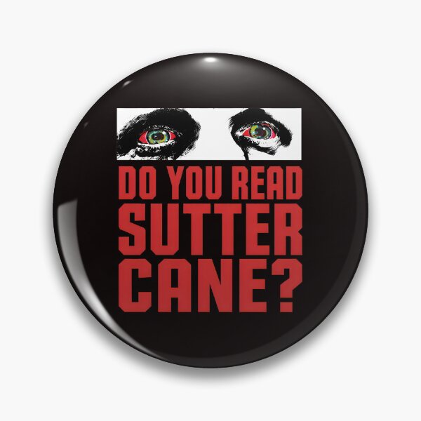 Item preview, Do You Read Sutter Cane Eyes  designed and sold by Rockx5.