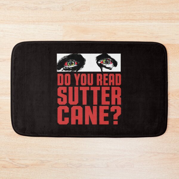 Item preview, Do You Read Sutter Cane Eyes  designed and sold by Rockx5.