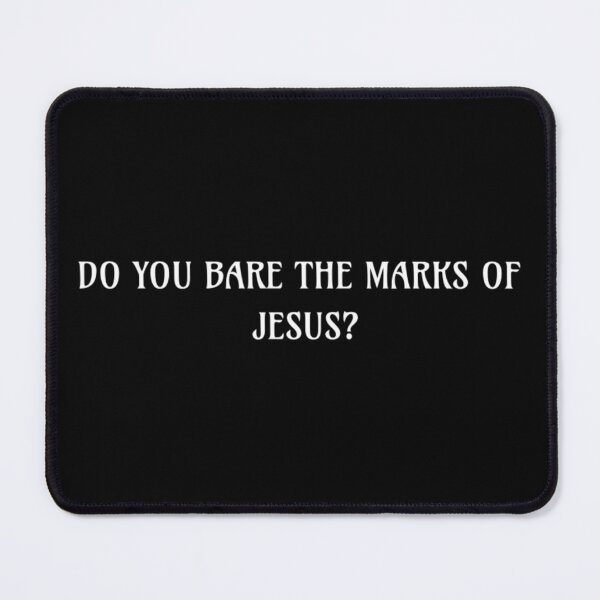 Item preview, Do You Bare the Marks of Jesus? | Christian Gothic Typography designed and sold by destelloacido.