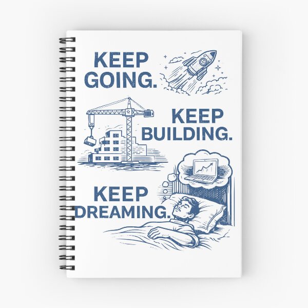 Item preview, Keep Going Building Dreaming Motivation Poster designed and sold by Matinez Pink.