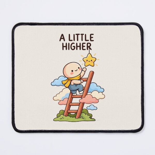 Item preview, A Little Higher | Cute Inspirational Growth Motivation Climbing designed and sold by MrDev.