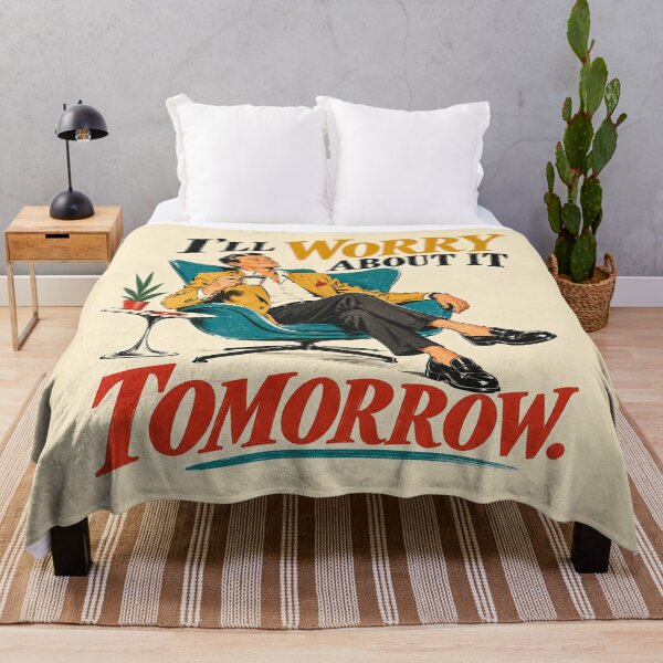Item preview, I’ll Worry About It Tomorrow – Funny Retro 1960s Advertising Art designed and sold by DiamondSkyShirt.