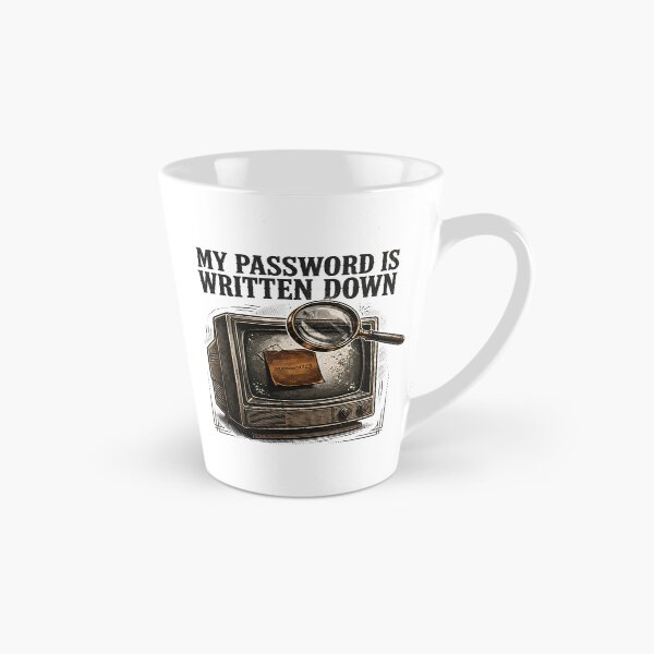 Item preview, My Password Is Written Down Funny Tech Shirt designed and sold by Hearth & Hue.