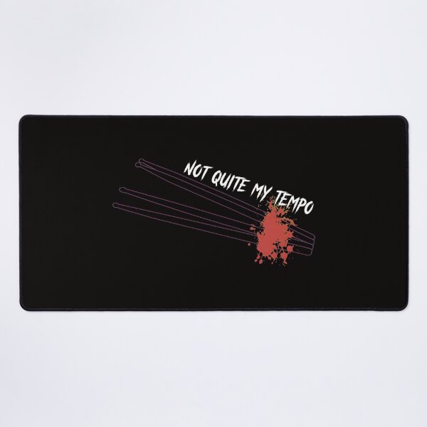 Item preview, Not Quite My Tempo Drummer Music designed and sold by Thecreepofc.