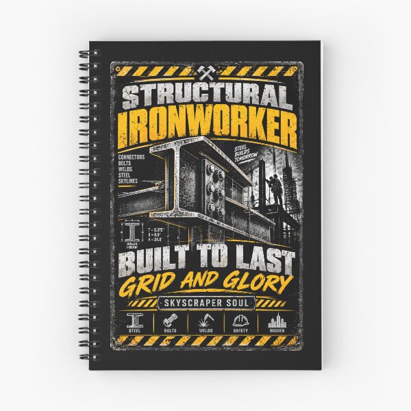 Item preview, Structural Iron worker Built To Last Steel Shirt designed and sold by StudioBilly3000.