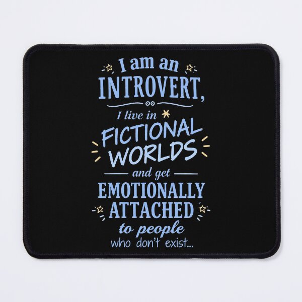 Item preview, Introvert Fictional Worlds designed and sold by AdityaGoodman.