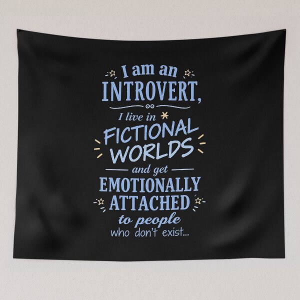 Item preview, Introvert Fictional Worlds designed and sold by AdityaGoodman.