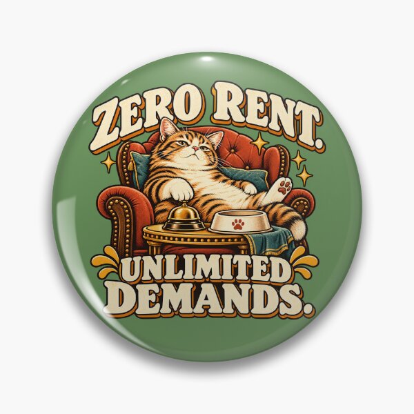 Item preview, Zero Rent Unlimited Demands Funny Cat designed and sold by Quirkloomstudio.