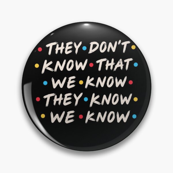 Item preview, They Don't Know Know designed and sold by Rositahicks.