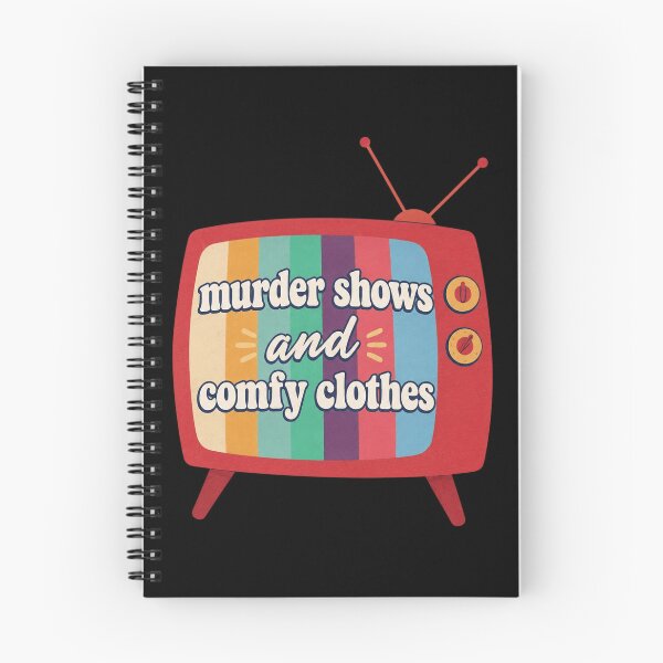 Item preview, Murder Shows And Comfy Clothes designed and sold by LinaOdonnell.