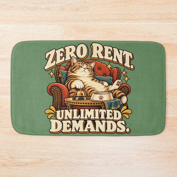 Item preview, Zero Rent Unlimited Demands Funny Cat designed and sold by Quirkloomstudio.