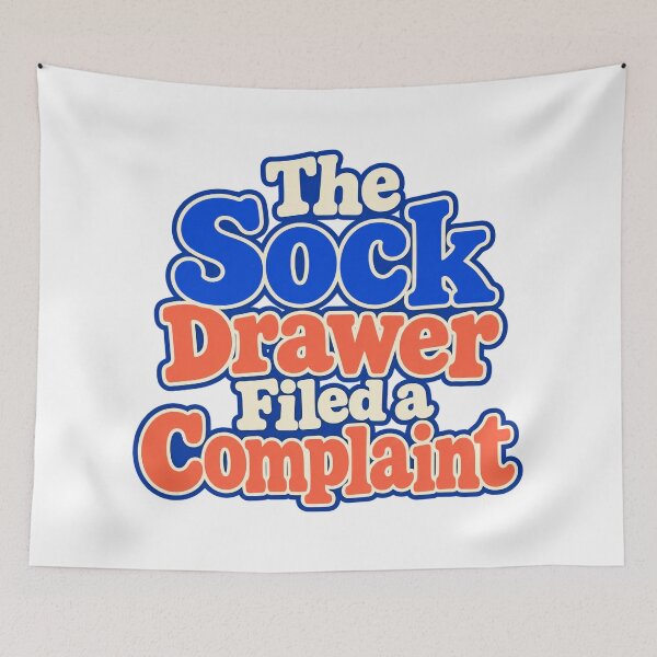 Item preview, Sock Drawer Filed a Complaint Funny Lettering designed and sold by Bikivuno.