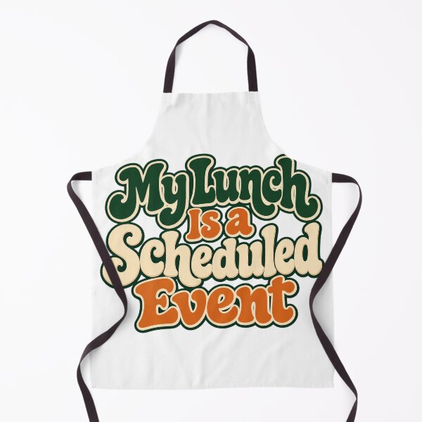 Item preview, My Lunch Is a Scheduled Event Retro Lettering designed and sold by Bikivuno.