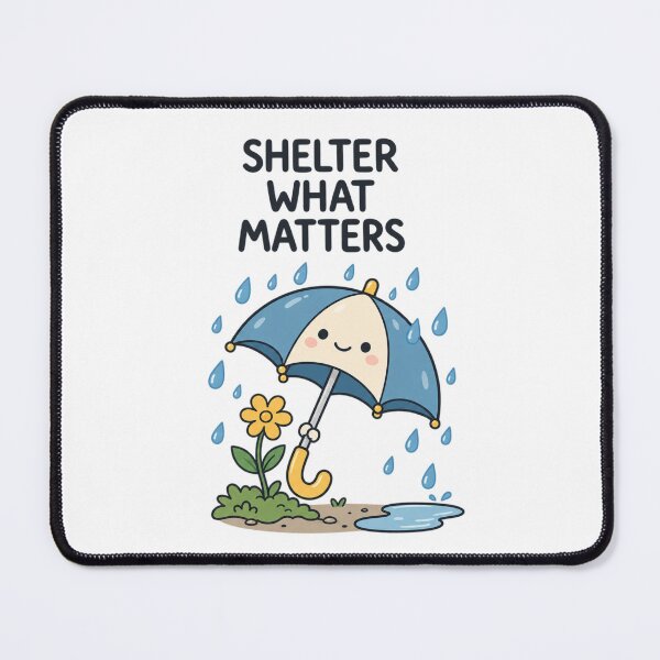 Item preview, Shelter What Matters | Cute Umbrella Rain Inspirational Illustration designed and sold by MrDev.