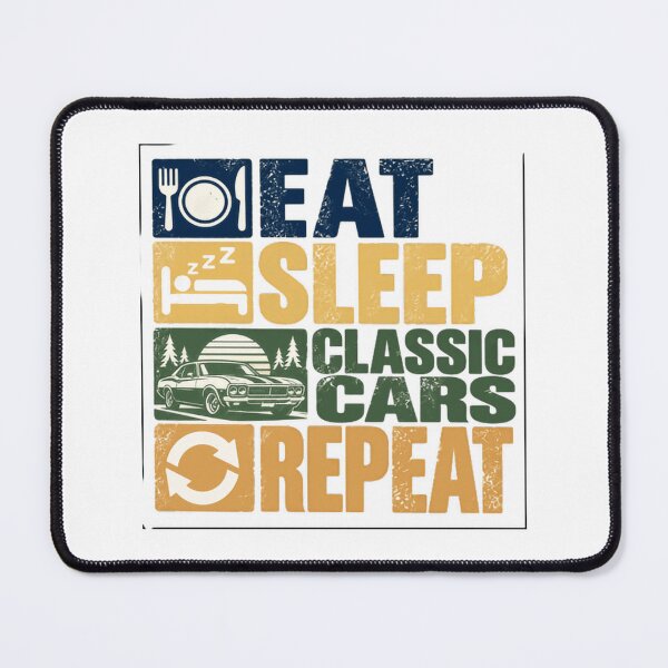 Item preview, Eat Sleep Classic Cars Repeat Car Lover Gearhead Automotive Hobby designed and sold by NeedForParks.