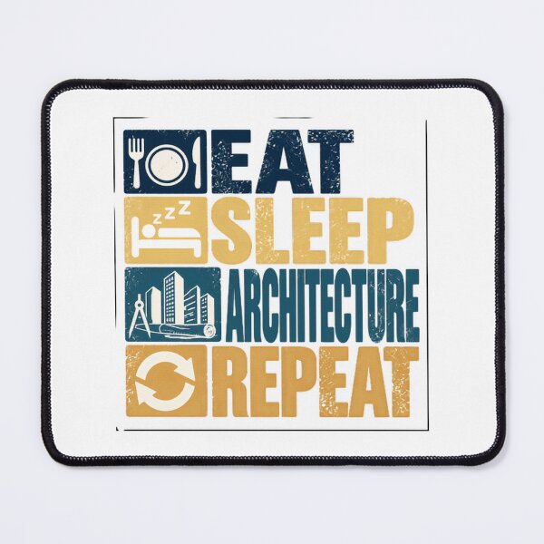 Item preview, Eat Sleep Architecture Repeat Architect Student Building Design Professional designed and sold by NeedForParks.