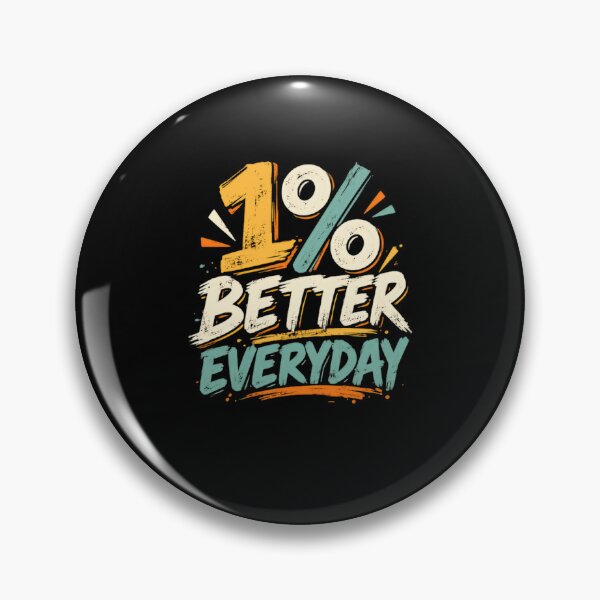 Item preview, 1% Better Everyday Daily Motivation Personal Growth Mindset designed and sold by HumansStuck12.
