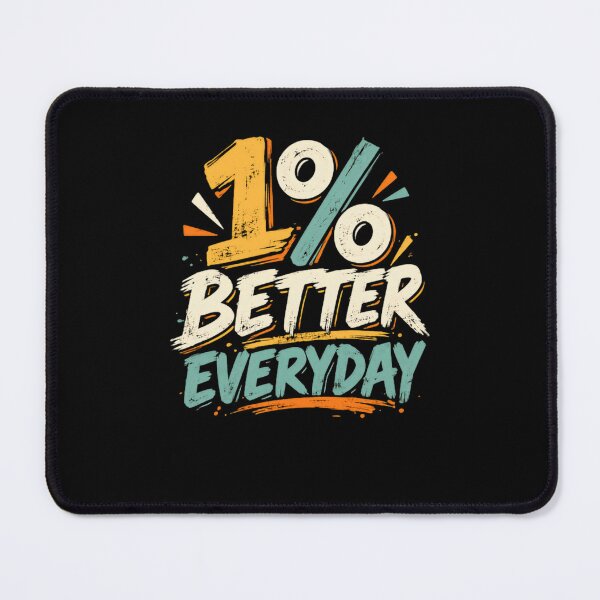 Item preview, 1% Better Everyday Daily Motivation Personal Growth Mindset designed and sold by HumansStuck12.