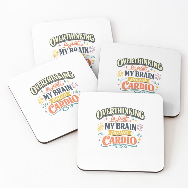 Item preview, Overthinking Is Just My Brain Doing Cardio Funny Anxiety Humor Quote designed and sold by inkoutninja.