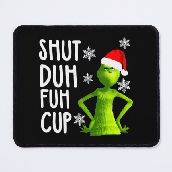 Item preview, Shut Duh Fuh Cup designed and sold by MokshaAspden.