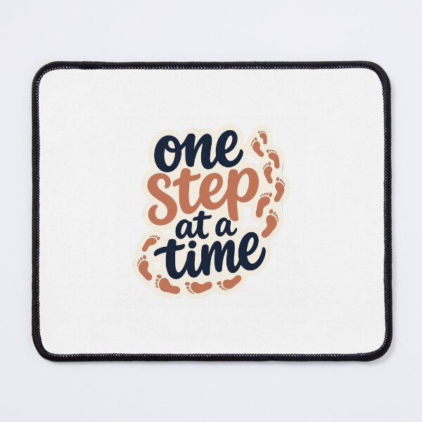 Item preview, One Step At A Time designed and sold by JordanKuch.