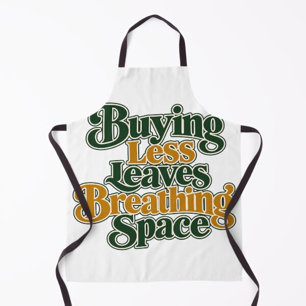Item preview, Buying Less Leaves Breathing Space Lettering designed and sold by Bikivuno.